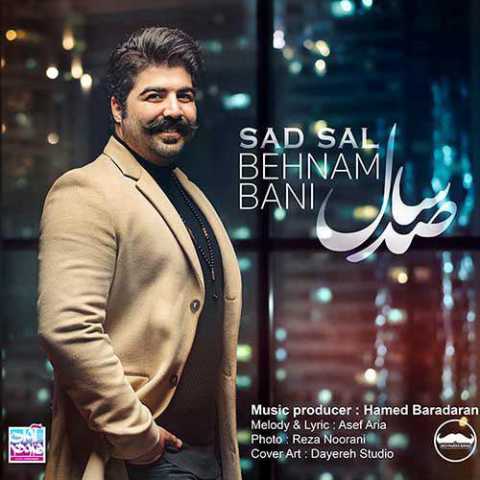 Behnam Bani Sad Sal